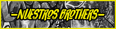 Nuestros Brothers